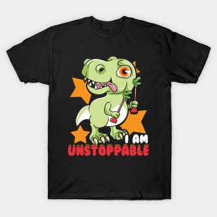Cute & Funny I Am Unstoppable T-Rex Dinosaur Pun T-Shirt